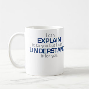 Engineer's Motto - Science Type Stuff Coffee Mug