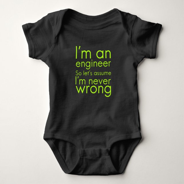 Engineers never go wrong funny gifts for engineeri baby bodysuit (Front)
