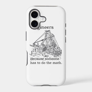 Engineer's Trebuchet Phone Case