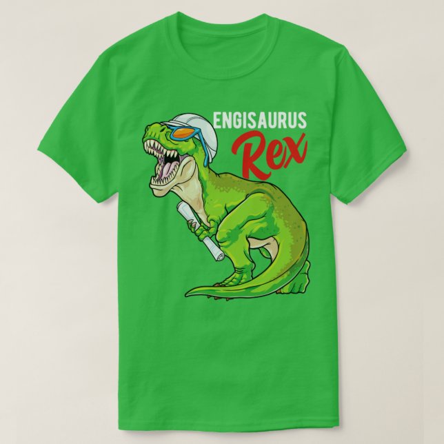 Engisaurus Rex Engineer Dinosaur T Rex Engineering T-Shirt (Design Front)
