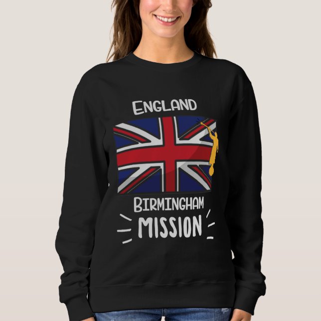England Birmingham Mormon LDS Mission Missionary Sweatshirt (Front)