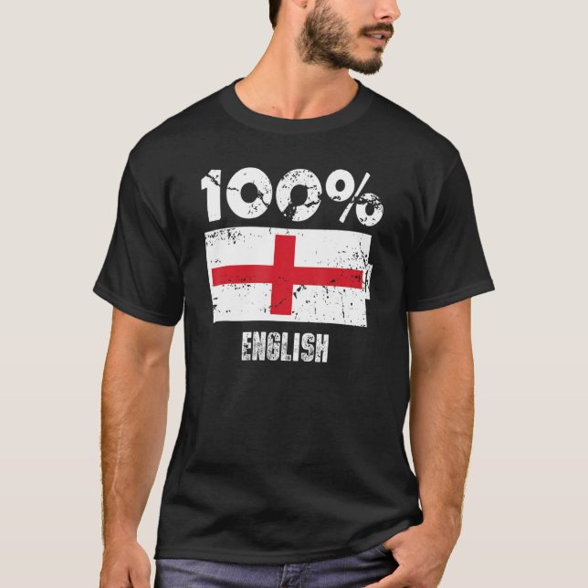 England Flag Support 100 English Battery Power T-Shirt (Front)