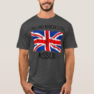 England Manchester LDS Mormon Mission Proud T-Shirt