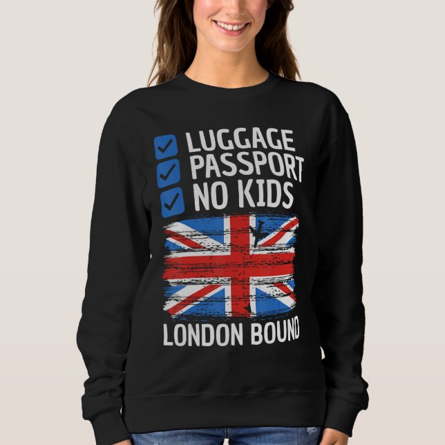 England United Kingdom UK Travel Vacation Outfit T Sweatshirt (Front)