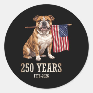 English Bulldog American Flag 250 Years Patriotic Classic Round Sticker