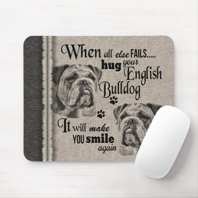 English Bulldog art when everything fails quote Mouse Pad (With Mouse)