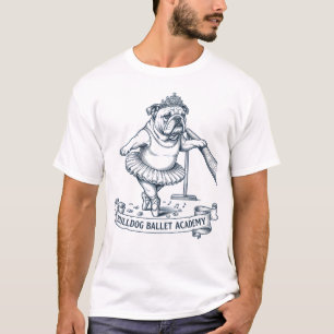 English Bulldog Ballet Funny Dog Ballerina T-Shirt