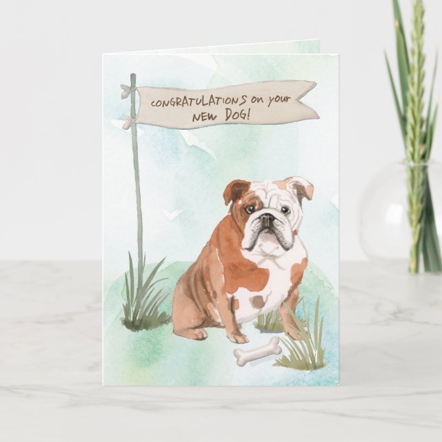 English Bulldog Congratulations on New Dog Card (Front)
