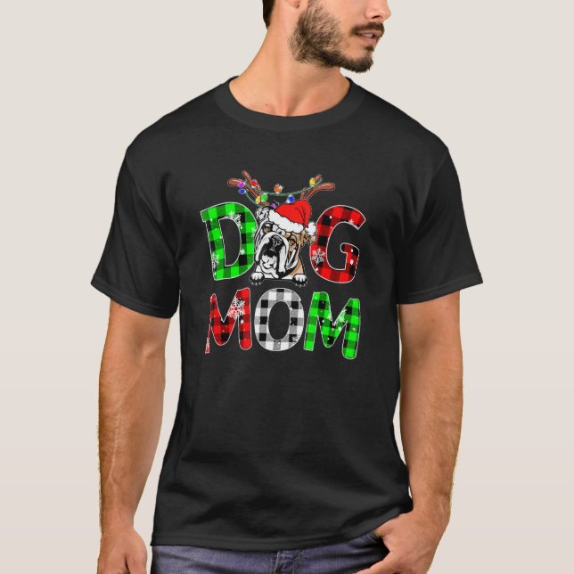 English Bulldog Dog Mum Buffalo Plaid Xmas Reindee T-Shirt (Front)