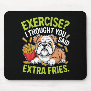 English Bulldog Exercise, Extra Fries Funny Mouse Pad