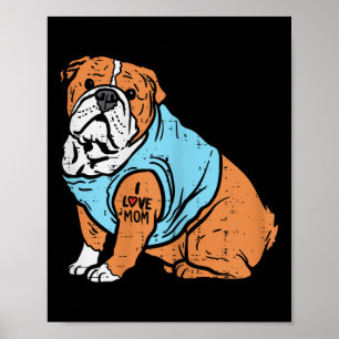 English Bulldog I Love Mum Tattoo Dog Lover Owner  Poster