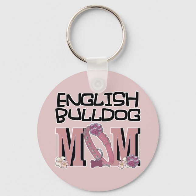 English Bulldog MOM Key Ring (Front)