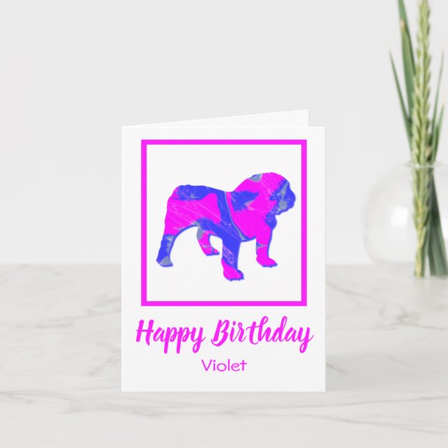 English Bulldog Pink Dog Funny Birthday Card (Front)
