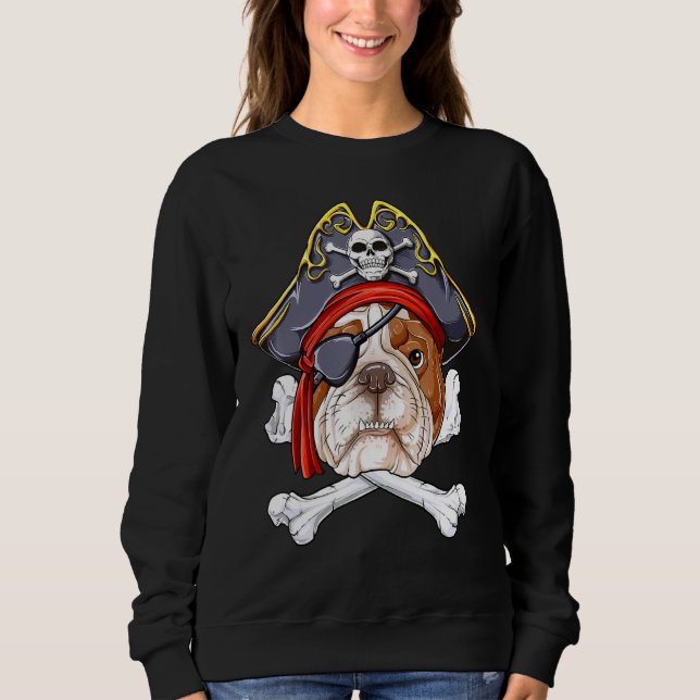 English Bulldog Pirate Jolly Roger Flag Skull Cros Sweatshirt (Front)