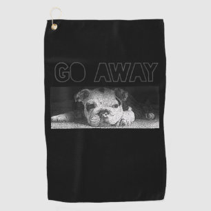 English Bulldog Puppy Social Distancing Go Away Golf Towel