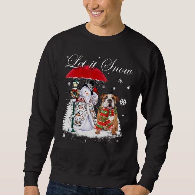 English Bulldog Santa Dog Christmas Snowman Xmas P Sweatshirt (Front)