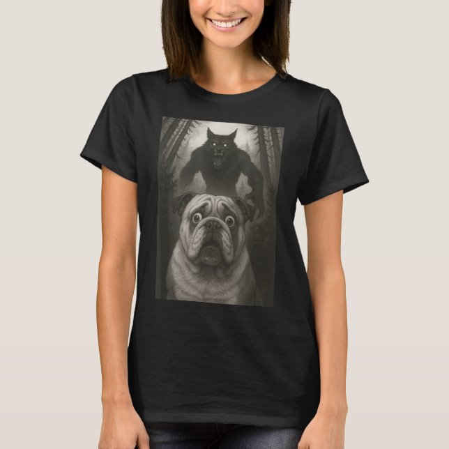 English Bulldog Selfie With Werewolf Funny  T-Shirt (Front)