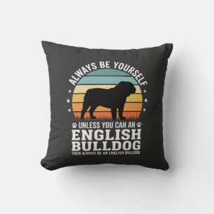 English Bulldog Sunset Be Yourself Dog Cushion