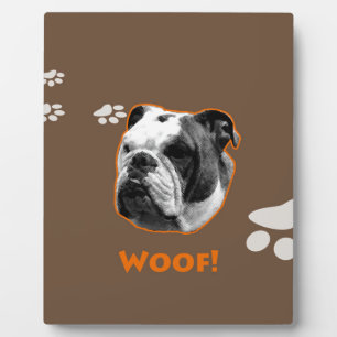 English Bulldog Woof Plaque