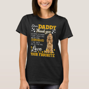 English Cocker Spaniel Dear Daddy Thank You For Be T-Shirt