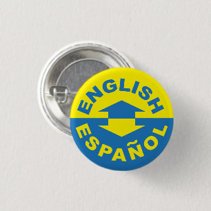 English Español - I Speak Spanish 3 Cm Round Badge