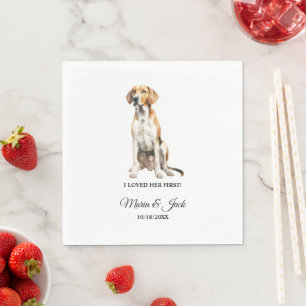 English Foxhound Dog I Loved Her First Wedding Napkin