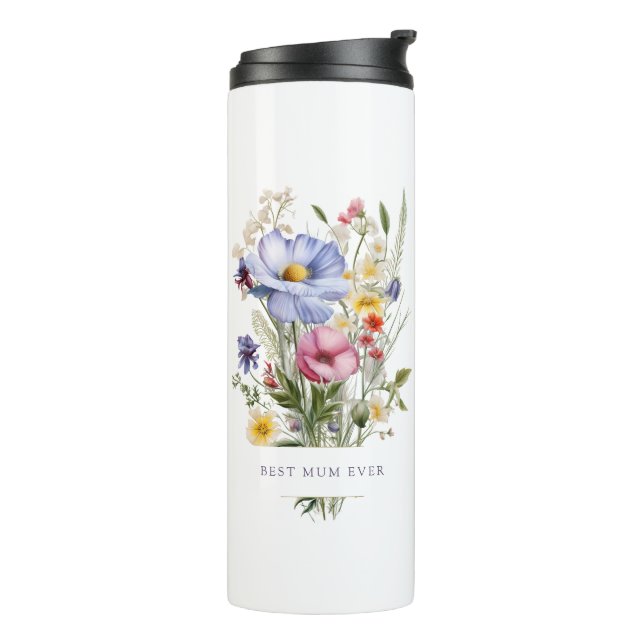 English Garden Flowers Bouquet Best Mum Ever Thermal Tumbler (Rotated Left)