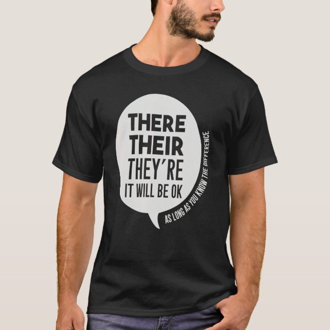 English Grammar Elementary School Teacher Their Th T-Shirt (Front)