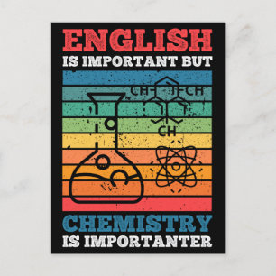 English Is Important But Chemistry Is Importanter Postcard