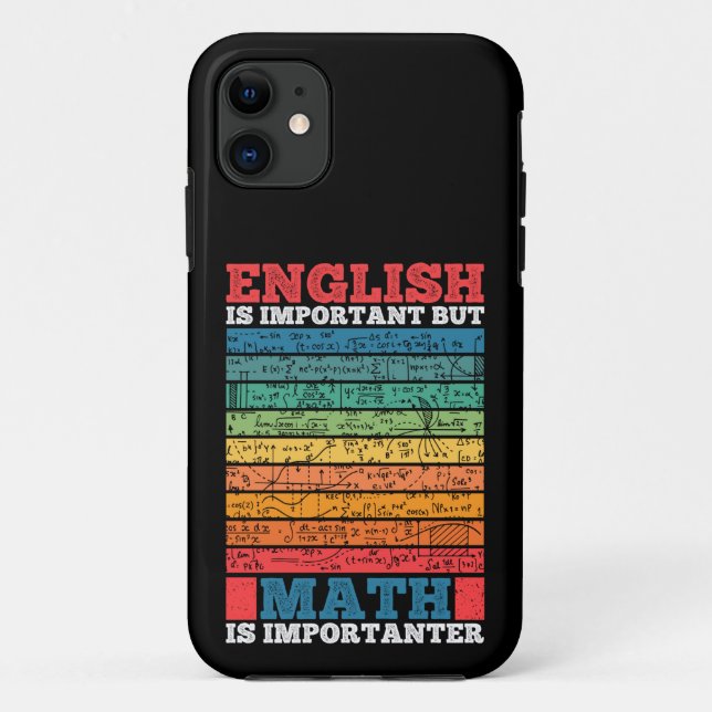 English Is Important But Math Is Importanter Math Case-Mate iPhone Case (Back)
