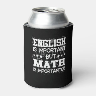 English Is Important Math Is Importanter Can Cooler