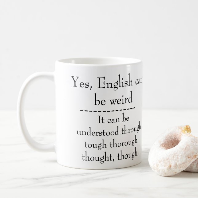 English is weird coffee mug (With Donut)