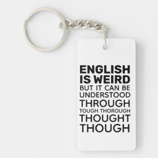 English is Weird Funny Grammar Key Ring
