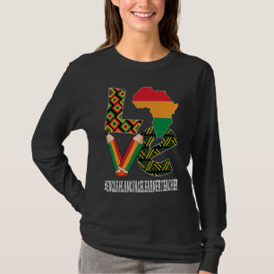 English Language Learner Teacher Love Black Histor T-Shirt