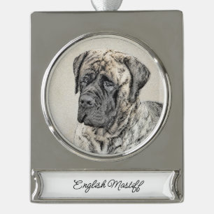 English Mastiff (Brindle) Painting - Dog Art Silver Plated Banner Ornament