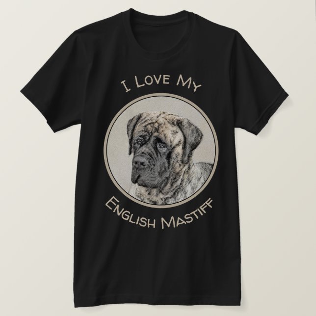 English Mastiff (Brindle) Painting - Original Dog T-Shirt (Design Front)