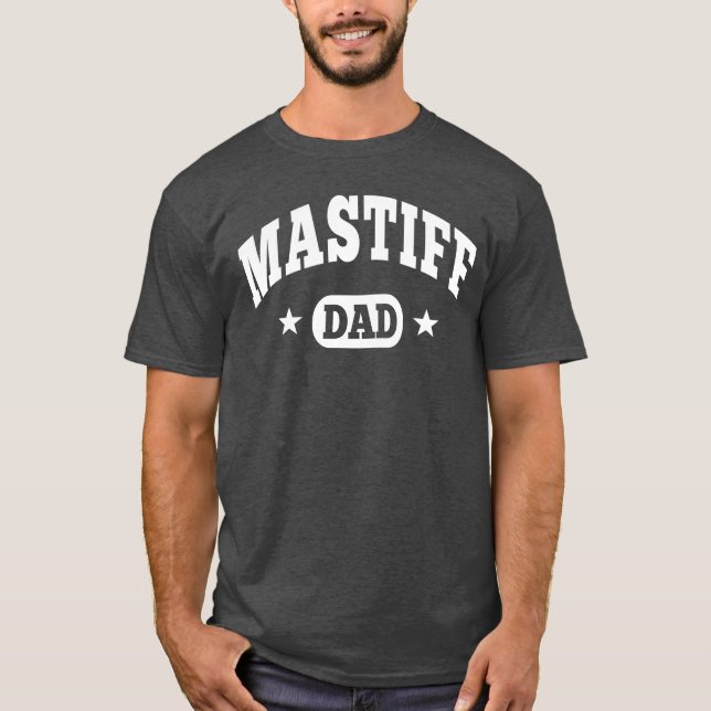 English Mastiff Dad T-Shirt (Front)