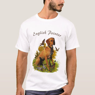 English pointer , bird hunting T-Shirt