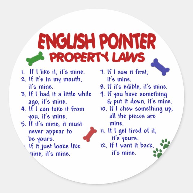 ENGLISH POINTER Property Laws 2 Classic Round Sticker (Front)