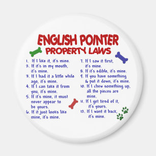 ENGLISH POINTER Property Laws 2 Magnet