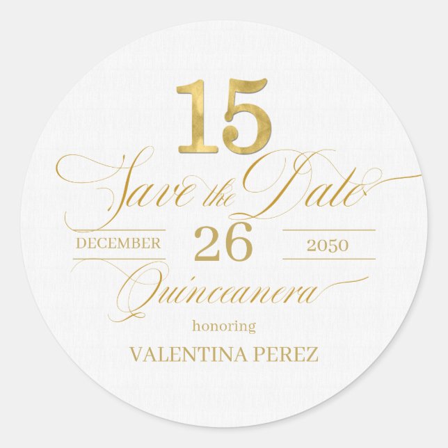 English Quinceanera Save the Date in Gold Classic Round Sticker (Front)