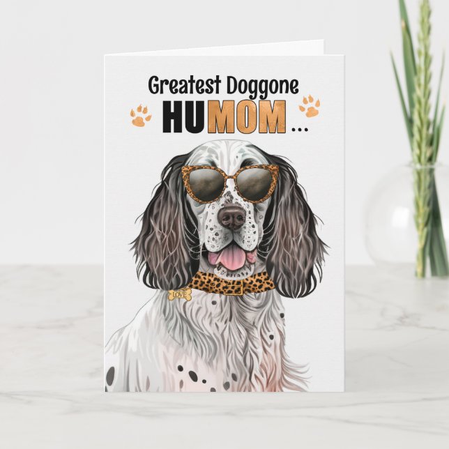 English Setter Dog Greatest HuMOM Mother's Day Holiday Card (Front)