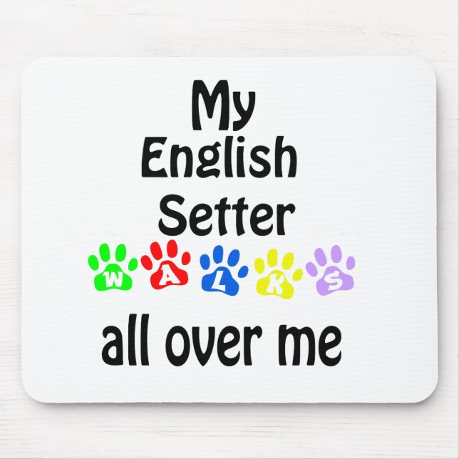 English Setter Walks Design Mouse Pad (Front)
