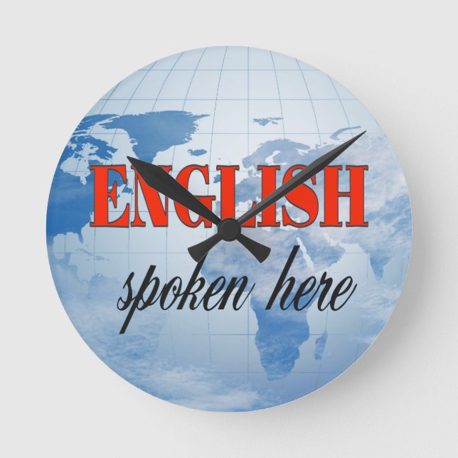 English spoken here cloudy earth round clock (Front)