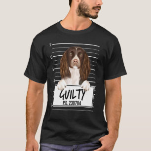 English Springer Spaniel Mugshot Guilty Dog T-Shirt