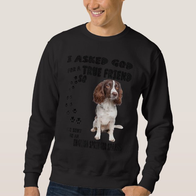 English Springer Spaniel Quote Mum Dad Print, Hunt Sweatshirt (Front)