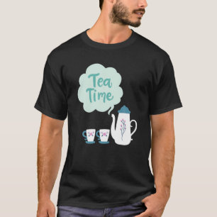 English Tea Time British Afternoon Tea Drinker Tea T-Shirt
