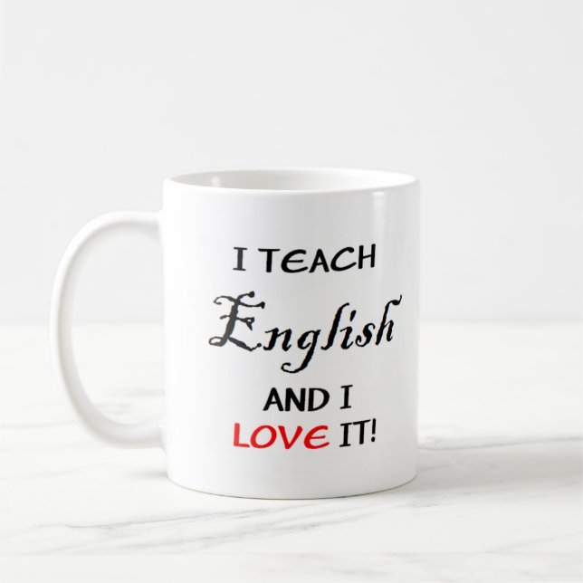 english teach & love coffee mug (Left)