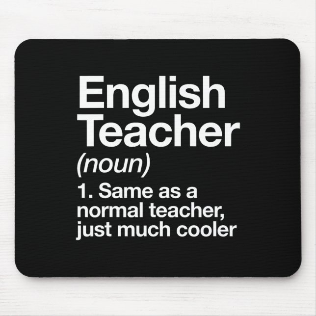English Teacher Definition Fun Back To School Firs Mouse Pad (Front)