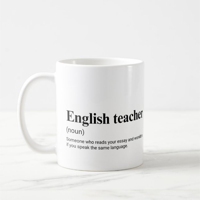 English Teacher Funny Teaching Definition Coffee Mug (Left)